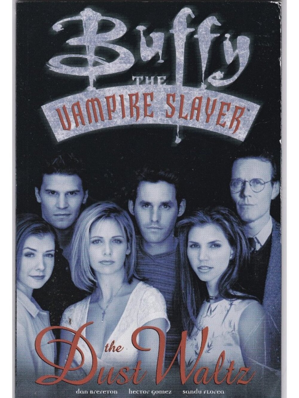 Buffy The Vampire Slayer The Dust Waltz Graphic Novel Dark Horse Comics 1998
